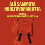 ÄLÄ SAMMUTA HUOLTOVARMUUTTA – ÄÄNESTÄ HANKINTALAKIMUUTOSTA VASTAAN