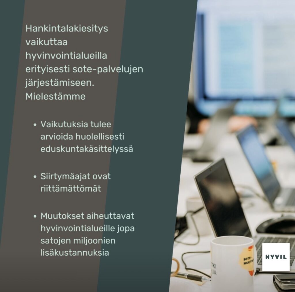 Hyvil - Satojen miljoonien kustannukset hyvinvointialueille hankintalaista